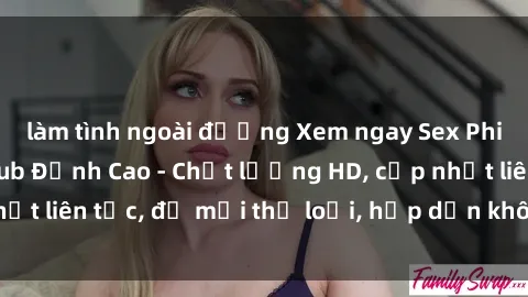 làm tình ngoài đường Xem ngay Sex Phim Hàn Quốc Vietsub Đỉnh Cao - Chất lượng HD, cập nhật liên tục, đủ mọi thể loại, hấp dẫn không thể bỏ qua!